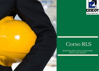 CORSO RLS – RAPPRESENTANTE DEI LAVORATORI PER LA SICUREZZA